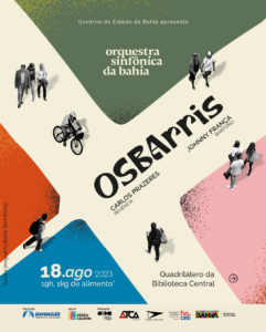 Osba se apresenta no projeto OsBarris. É gratuito!