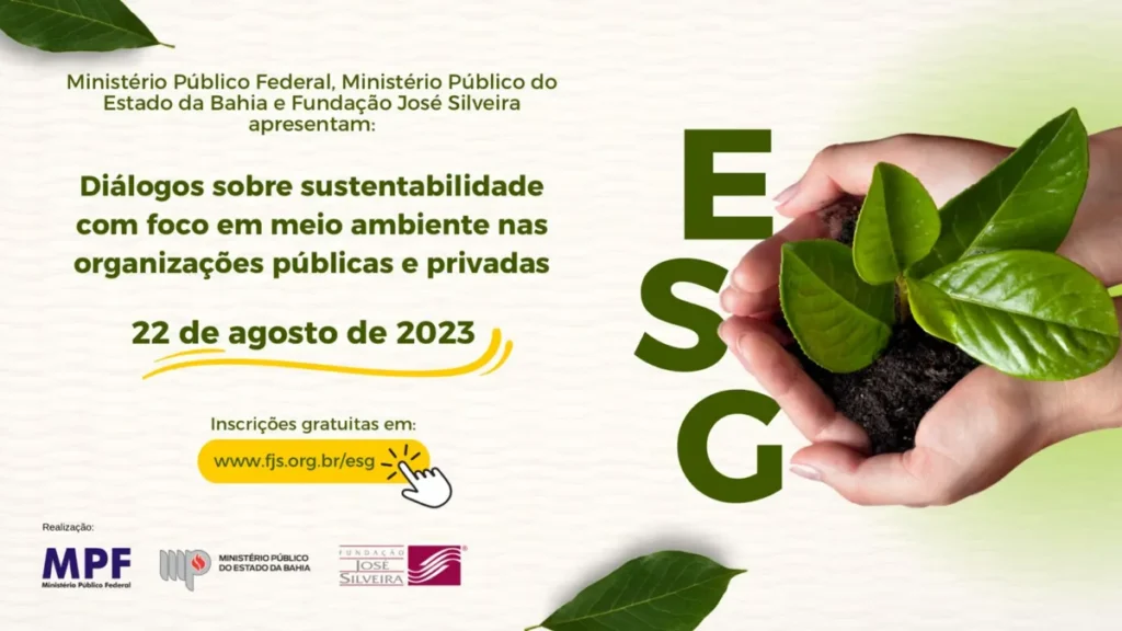 Sustentabilidade:Ministérios Públicos e Fundação promovem evento gratuito